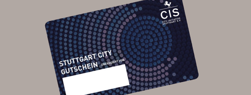 Neue Stuttgart City Gutscheinkarte - mit der Manhillen Drucktechnik GmbH als erfahrenem Plastikkartendruckpartner